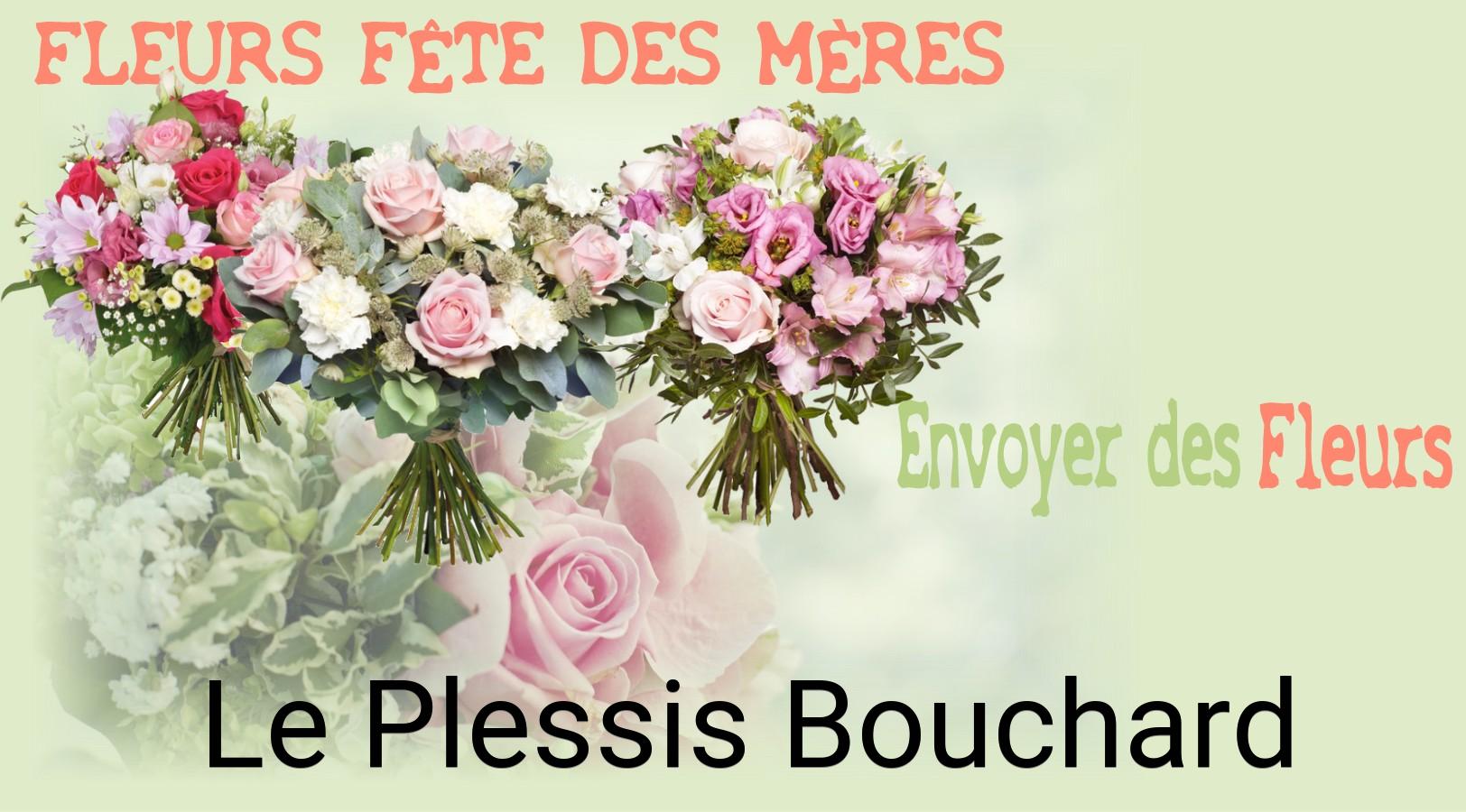 Bouquet de Fête des Mères livré à Le Plessis-Bouchard